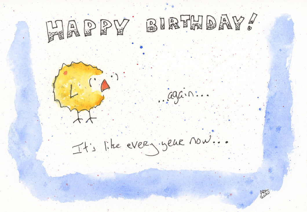 Happy birthday...again...It's like every year now.