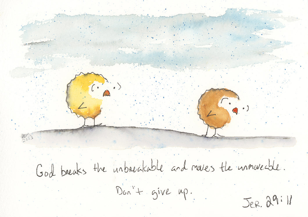 God breaks the unbreakable and moves the unmovable. Jeremiah 29:11