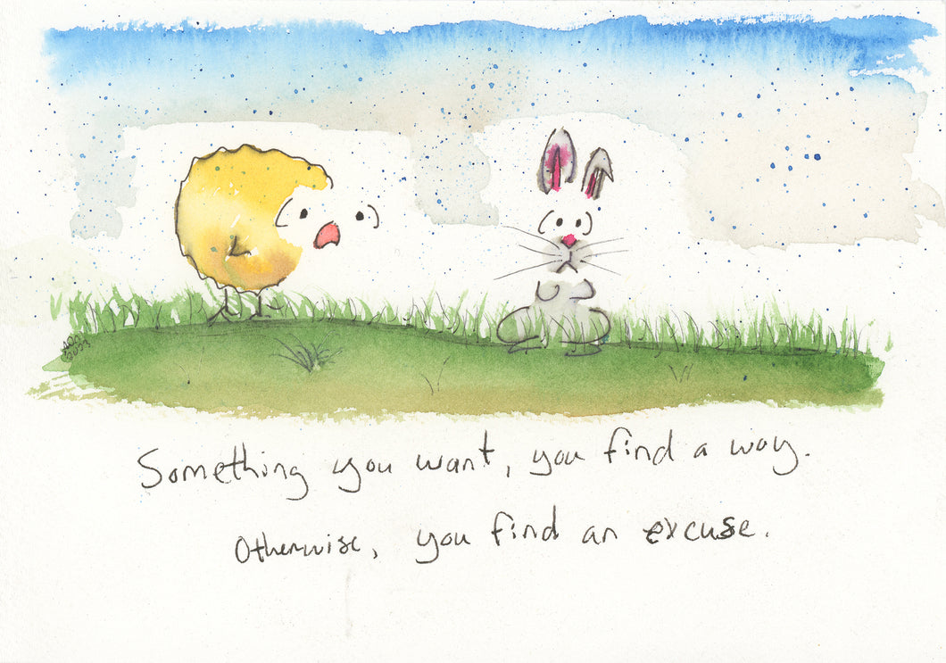 Something you want, you find a way...